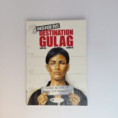 Insiders - Destination Gulag