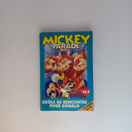 Disney Mickey Parade - Drole de Rencontre pour Donald