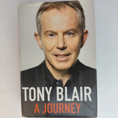 Tony Blair - A Journey