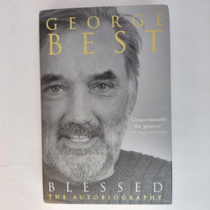George Best - Blessed - The...