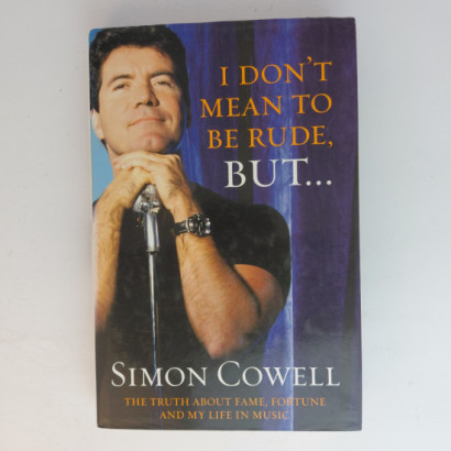 Simon Cowell - I Don't Mean...