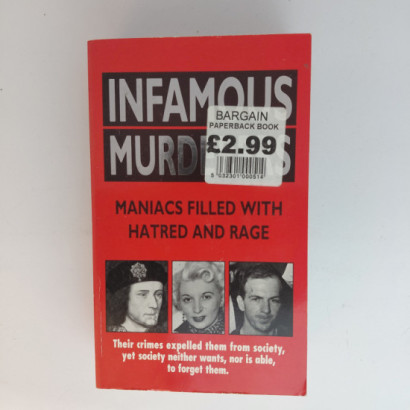 Infamous Murderers -...
