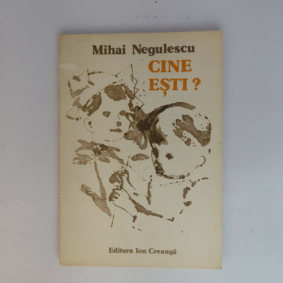Cine Esti ?