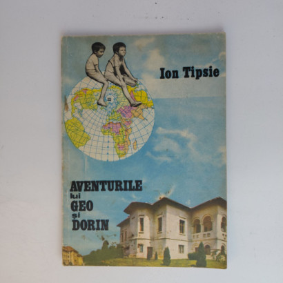 Aventurile Lui Geo Si Dorin