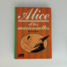 Alice Et Les Marionnettes