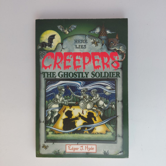 Creepers ( Here Lies ) - The Ghostly Soldier