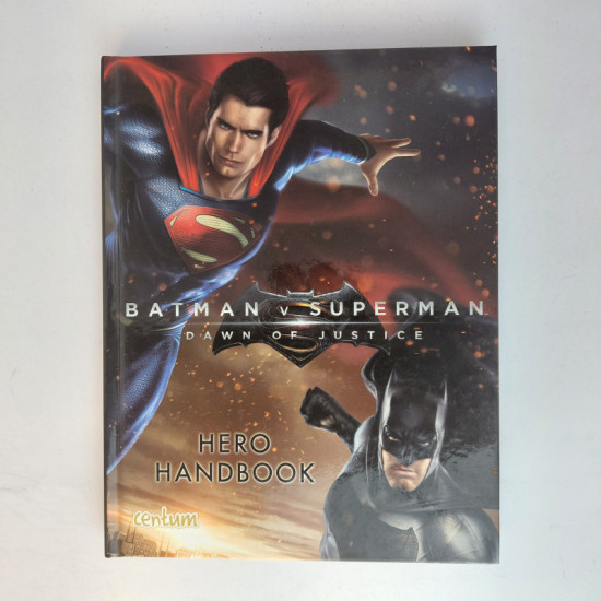Batman V Superman - Dawn Of Justice - Hero Handbook