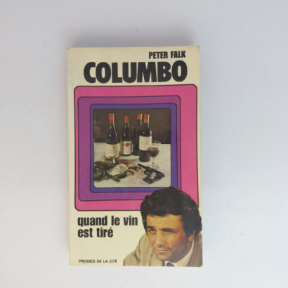 Columbo - Quand Le Vin Est...