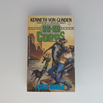 K-9 Corps - Cry Wolf
